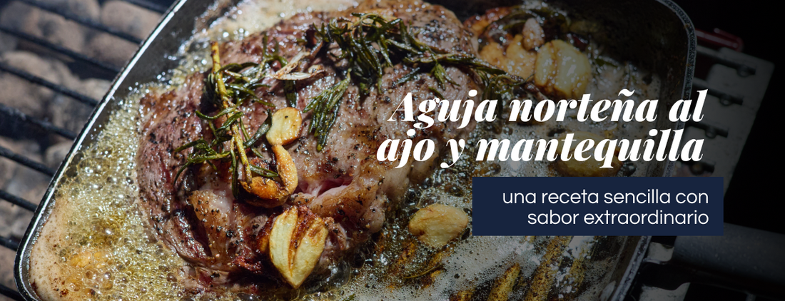 Aguja norteña al ajo y mantequilla: una receta sencilla con sabor extraordinario